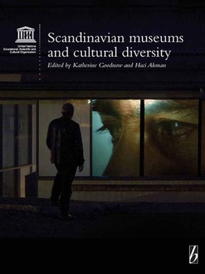 cover image of Scandinavian Museums and Cultural Diversity